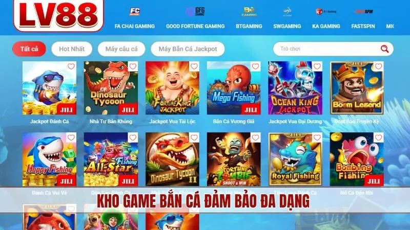 Kho game bắn cá đảm bảo đa dạng