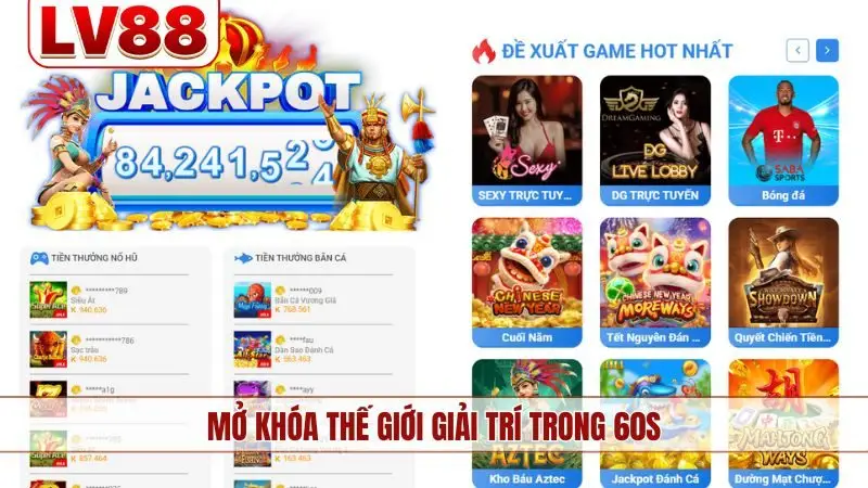 Mở khóa thế giới giải trí trong 60s