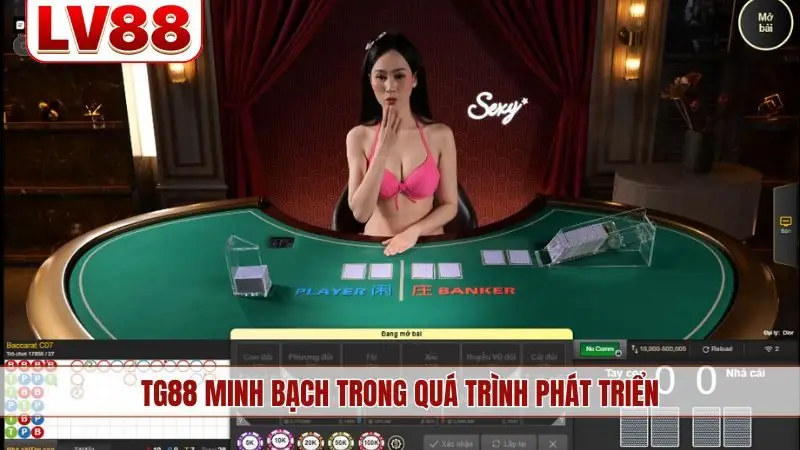 LV88 minh bạch trong quá trình phát triển